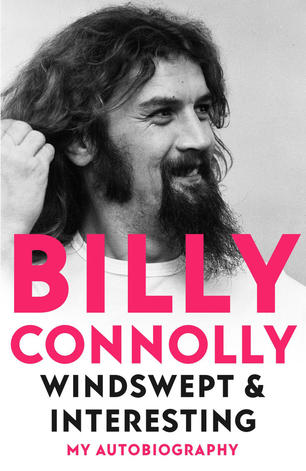 Windswept & Interesting: My Autobiography book cover by Billy Connolly