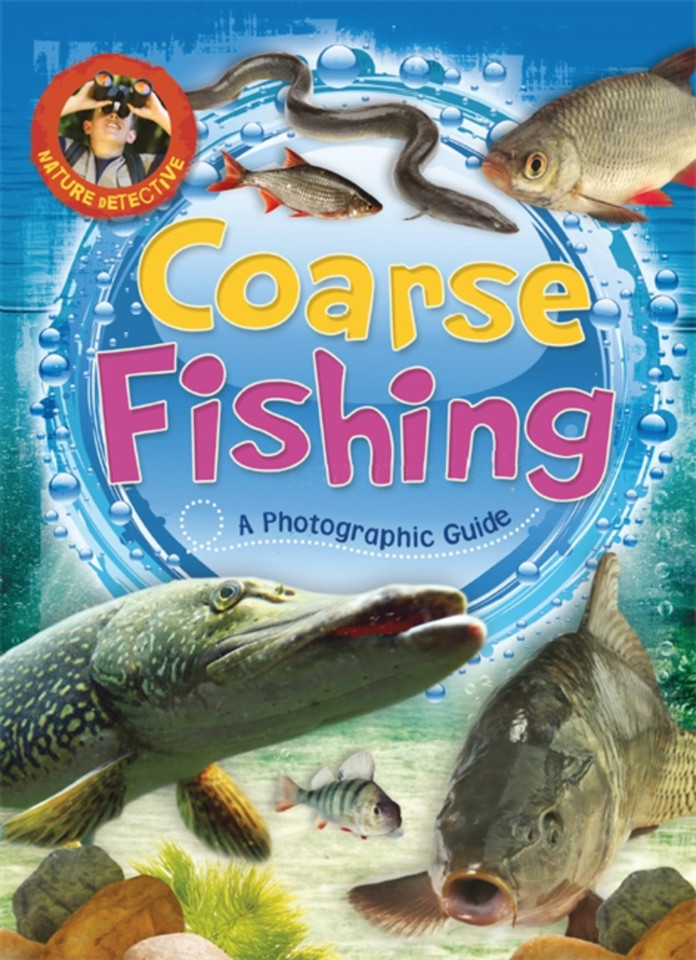 Nature Detective: Coarse Fishing (Nature Detective) book cover by Martin Ford