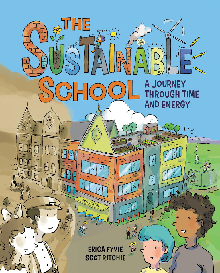 The Sustainable School: A Journey Through Time and Energy book cover by Erica Fyvie