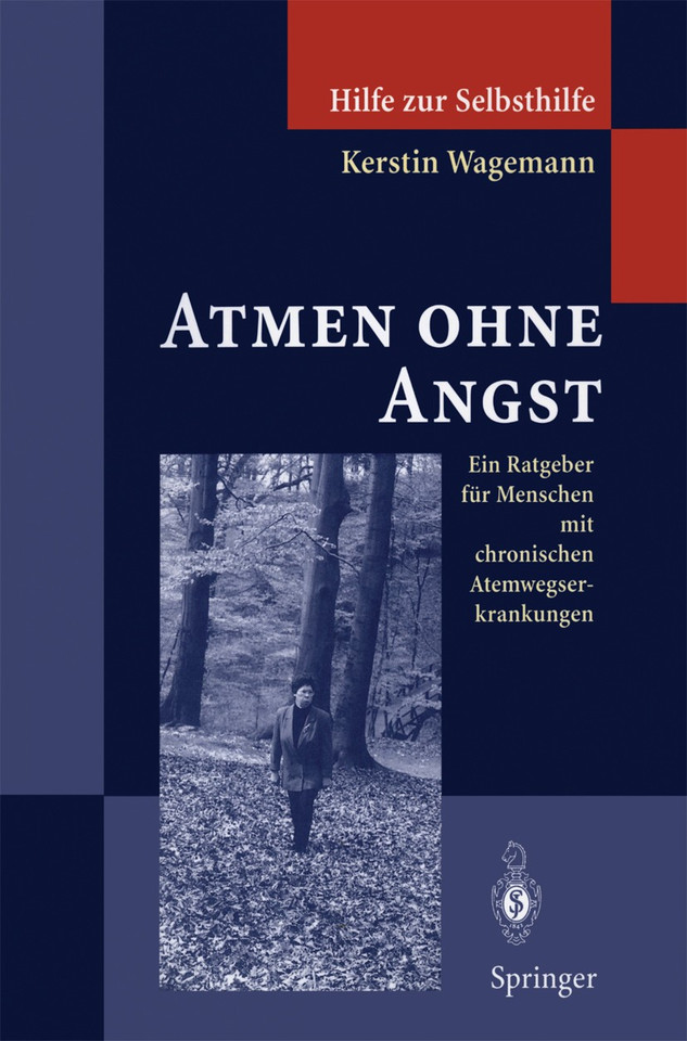 Atmen ohne Angst: Ein Ratgeber für Menschen mit chronischen Atemwegserkrankungen (Hilfe zur Selbsthilfe) book cover by Kerstin Wagemann