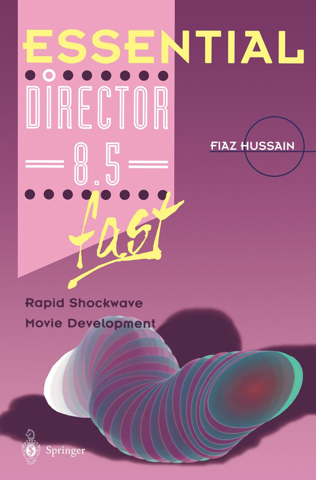 Essential Director 8.5 fast: Rapid Shockwave Movie Development (Essential Series) book cover by Fiaz Hussain