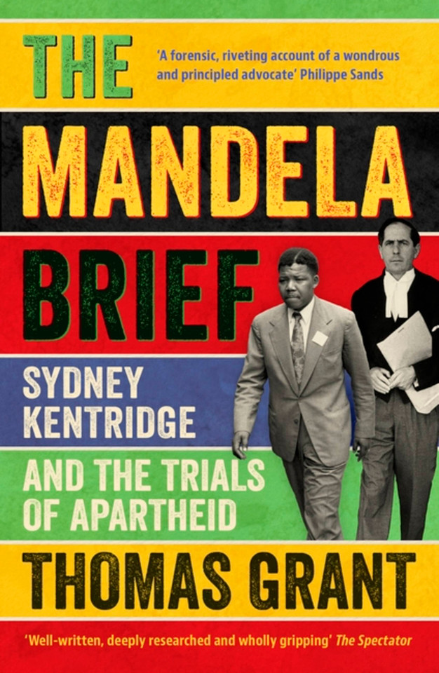 The Mandela Brief: Sydney Kentridge and the Trials of Apartheid book cover by Thomas Grant