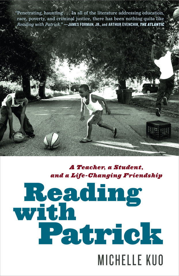Reading with Patrick: A Teacher, a Student, and a Life-Changing Friendship book cover by Michelle Kuo