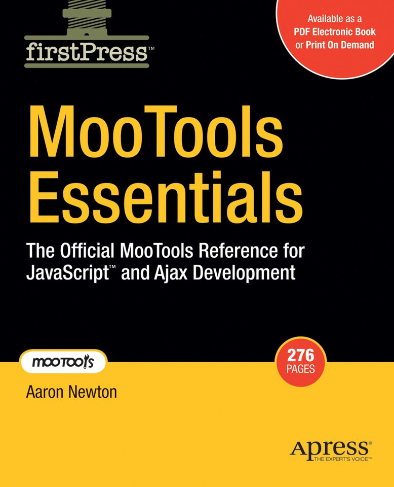 MooTools Essentials: The Official MooTools Reference for JavaScript and Ajax Development book cover by Aaron Newton