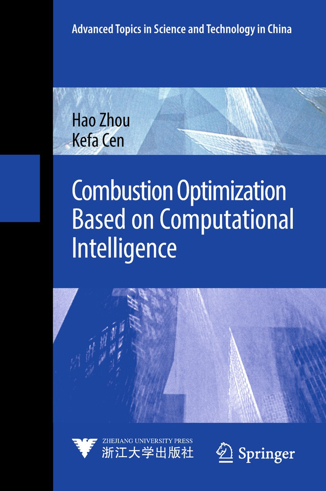 Combustion Optimization Based on Computational Intelligence (Advanced Topics in Science and Technology in China) book cover by Hao Zhou, Kefa Cen