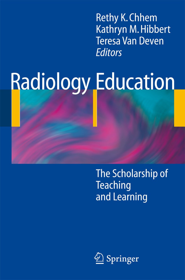 Radiology Education: The Scholarship of Teaching and Learning book cover by 