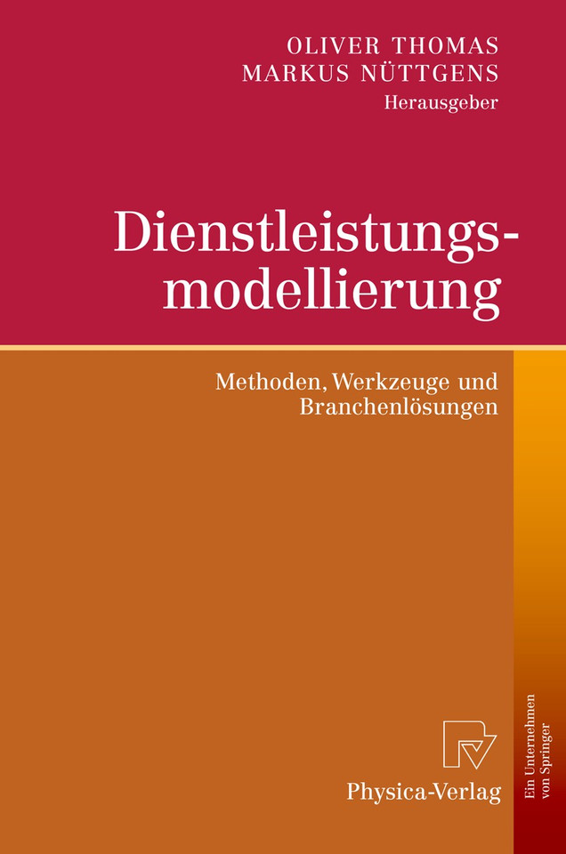 Dienstleistungsmodellierung: Methoden, Werkzeuge und Branchenlösungen book cover by 