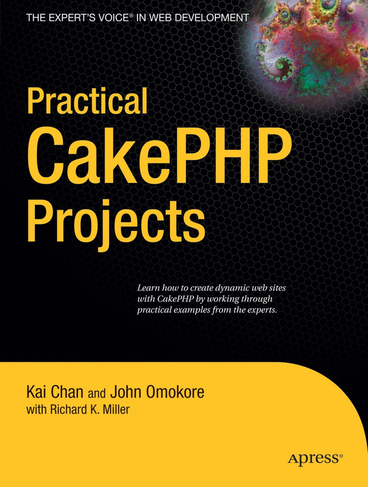 Practical CakePHP Projects book cover by Cheryl Miller, John Omokore, Kai Chan