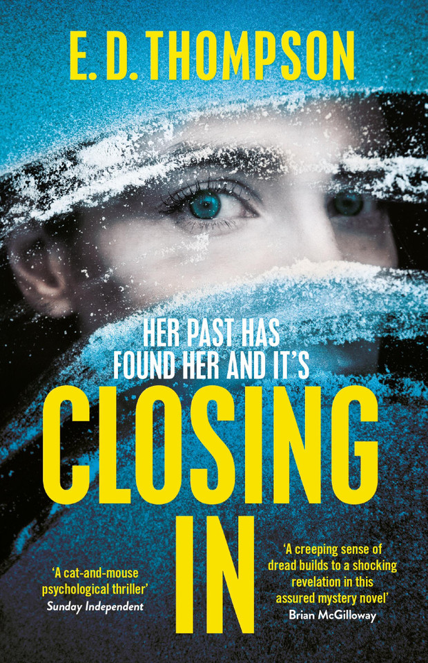 Closing In: A page-turning suspenseful thriller book cover by E.D. Thompson
