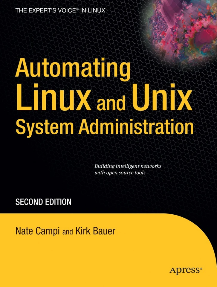 Automating Linux and Unix System Administration book cover by Nathan Campi, Kirk Bauer