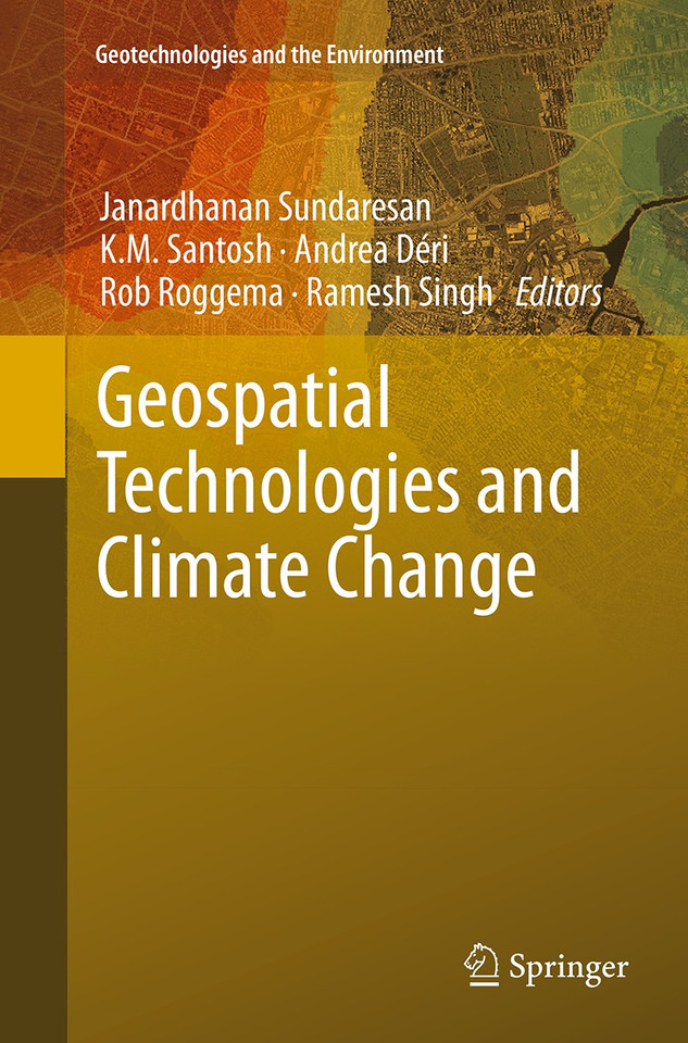 Geospatial Technologies and Climate Change (Geotechnologies and the Environment #10) book cover by 