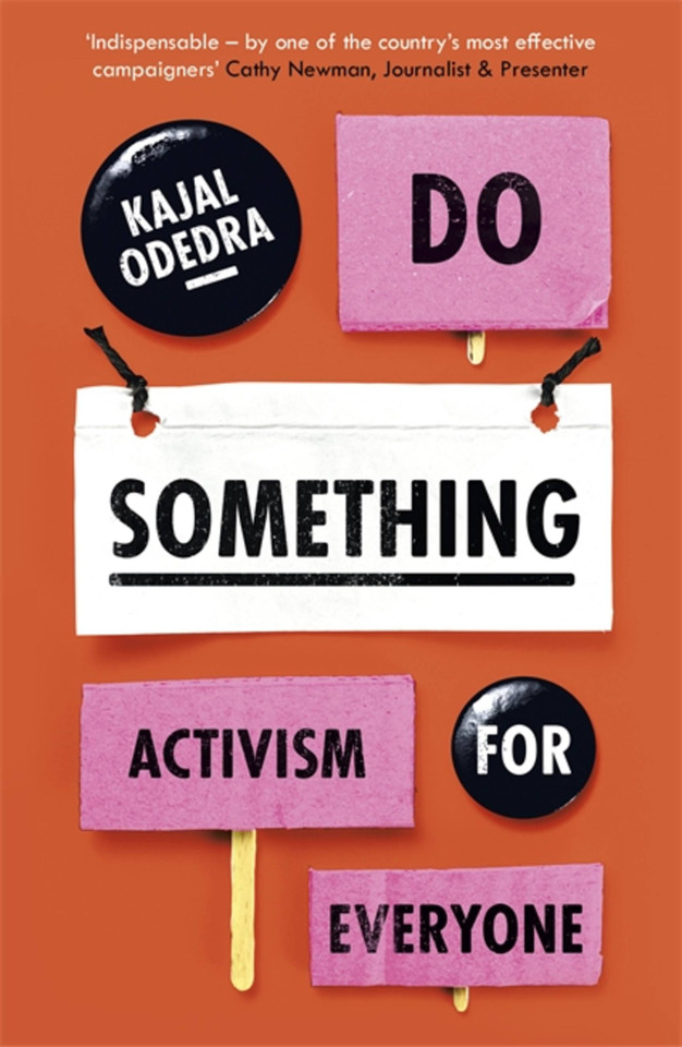 Do Something: Activism for Everyone book cover by Kajal Odedra