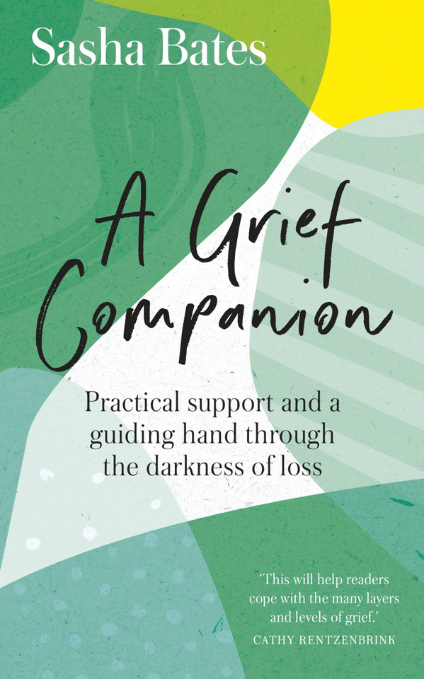 A Grief Companion: Practical support and a guiding hand through the darkness of loss (Languages of Loss) book cover by Sasha Bates