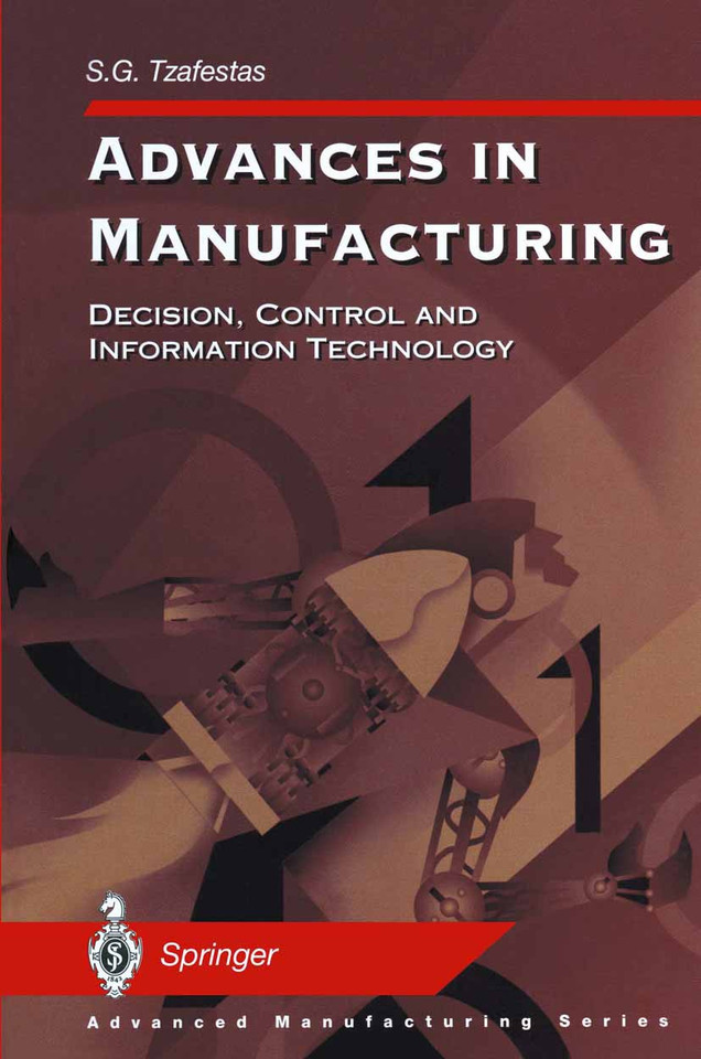 Advances in Manufacturing: Decision, Control and Information Technology (Advanced Manufacturing) book cover by 