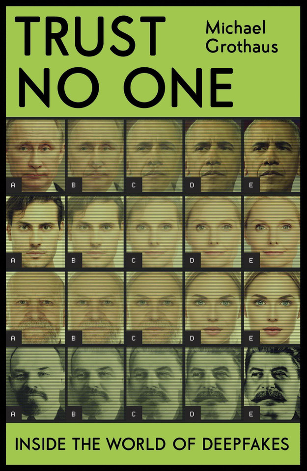 Trust No One: Inside the World of Deepfakes book cover by Michael Grothaus