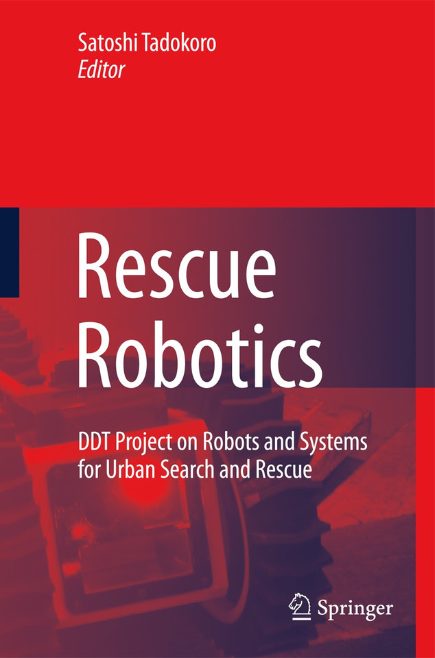 Rescue Robotics: DDT Project on Robots and Systems for Urban Search and Rescue book cover by 