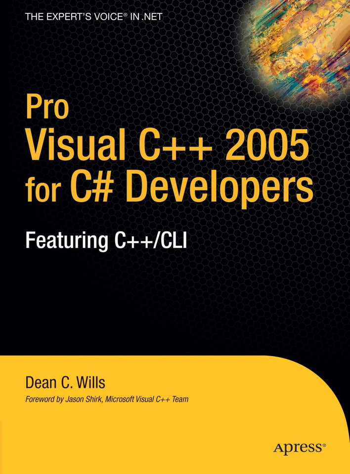 Pro Visual C++ 2005 for C# Developers: Featuring C++/CLI book cover by Dean C. Wills