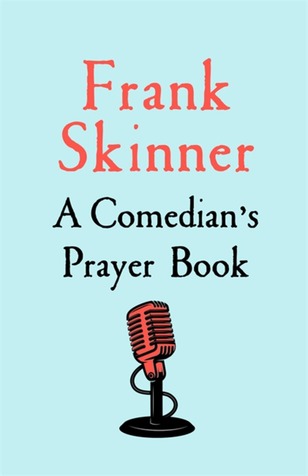 A Comedian's Prayer Book book cover by Frank Skinner