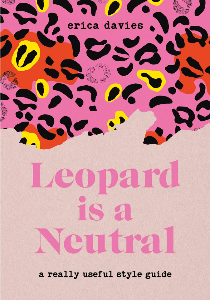 Leopard is Neutral: A Really Useful Style Guide book cover by Erica Davies