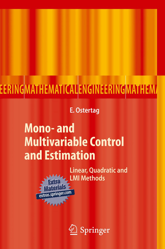 Mono- and Multivariable Control and Estimation: Linear, Quadratic and LMI Methods (Mathematical Engineering) book cover by Eric Ostertag