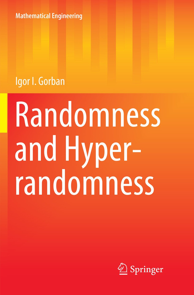 Randomness and Hyper-randomness (Mathematical Engineering) book cover by Igor I. Gorban