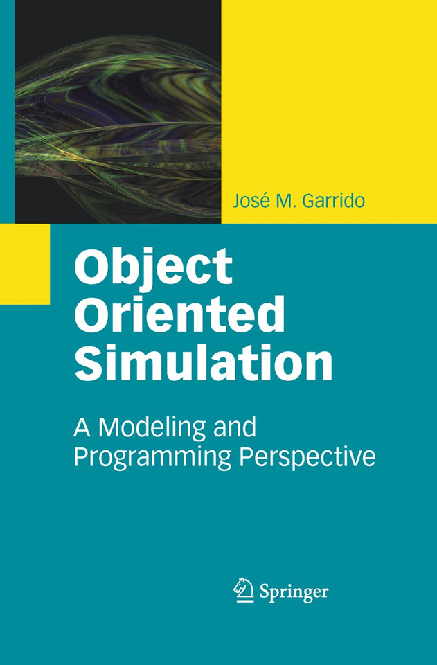 Object Oriented Simulation: A Modeling and Programming Perspective book cover by José M. Garrido