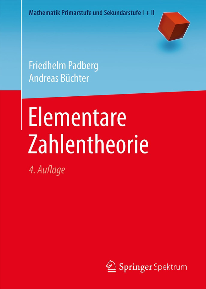 Elementare Zahlentheorie (Mathematik Primarstufe und Sekundarstufe I + II) book cover by Friedhelm Padberg, Andreas Büchter
