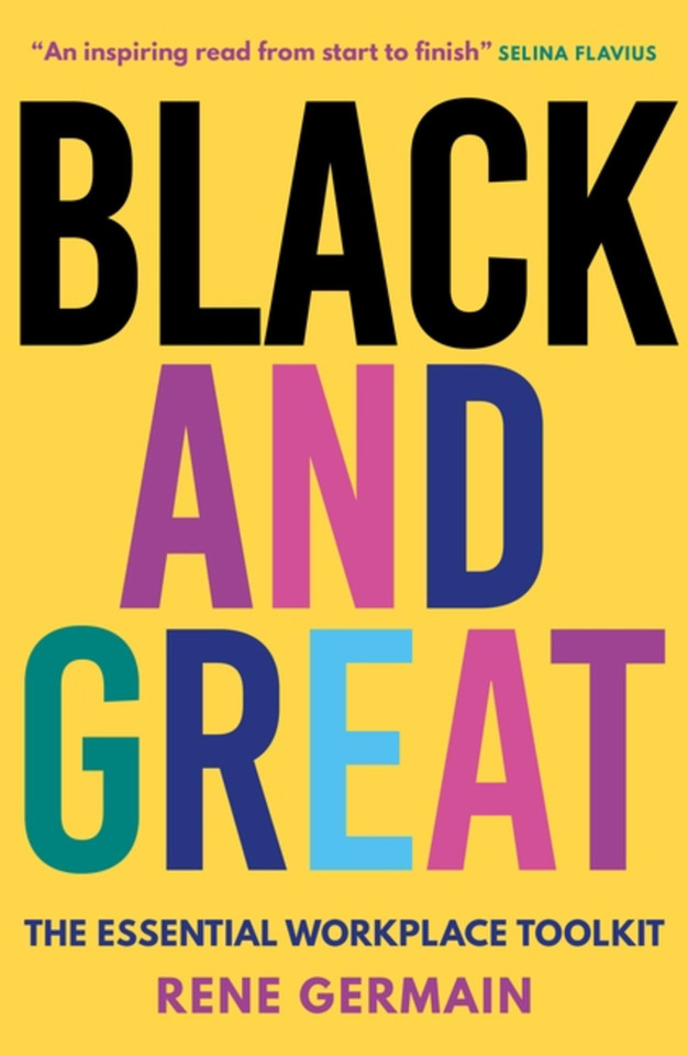 Black and Great: The Careers Manifesto book cover by Rene Germain