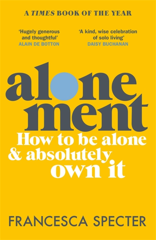 Alonement: From the Iron Age to King Charles III book cover by Francesca Specter