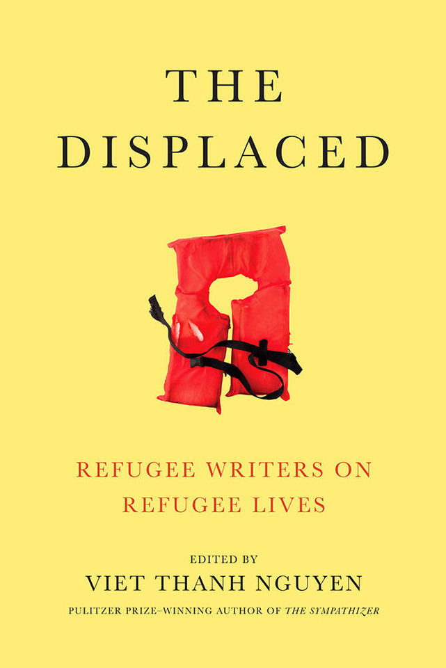 The Displaced: Refugee Writers on Refugee Lives book cover by 