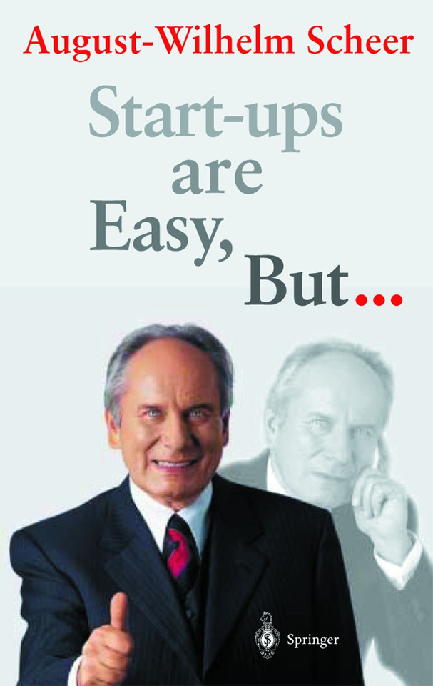 Start-ups are Easy, But... book cover by August-Wilhelm Scheer