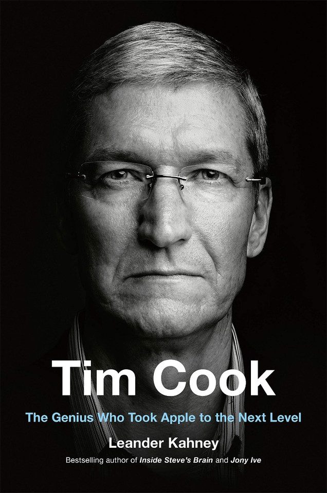 Tim Cook: The Genius Who Took Apple to the Next Level Cover Tim Cook: The Genius Who Took Apple to the Next Level Cover