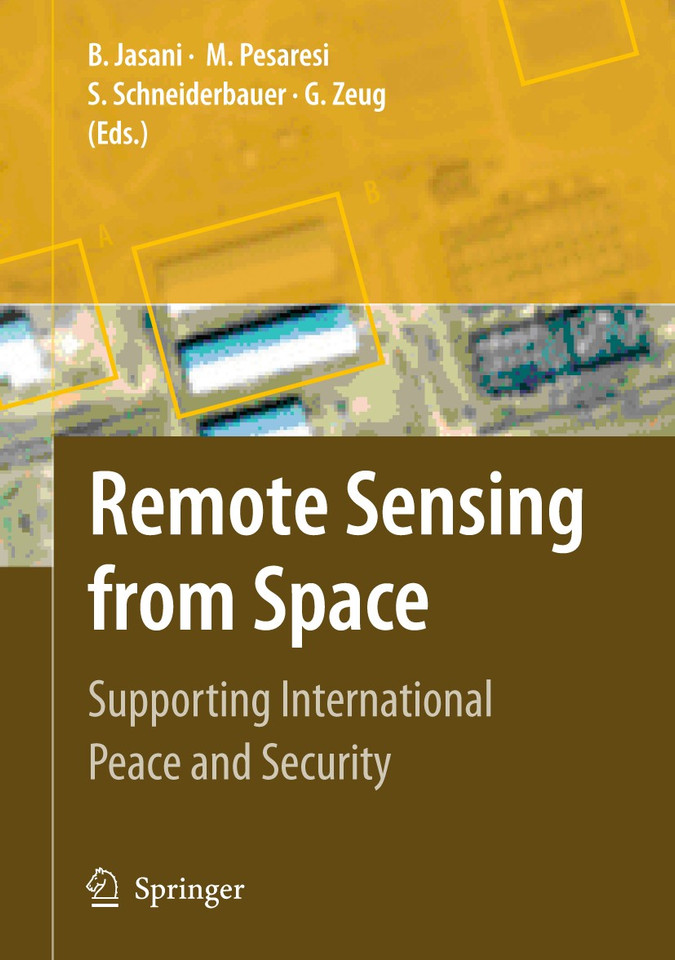 Remote Sensing from Space: Supporting International Peace and Security book cover by 