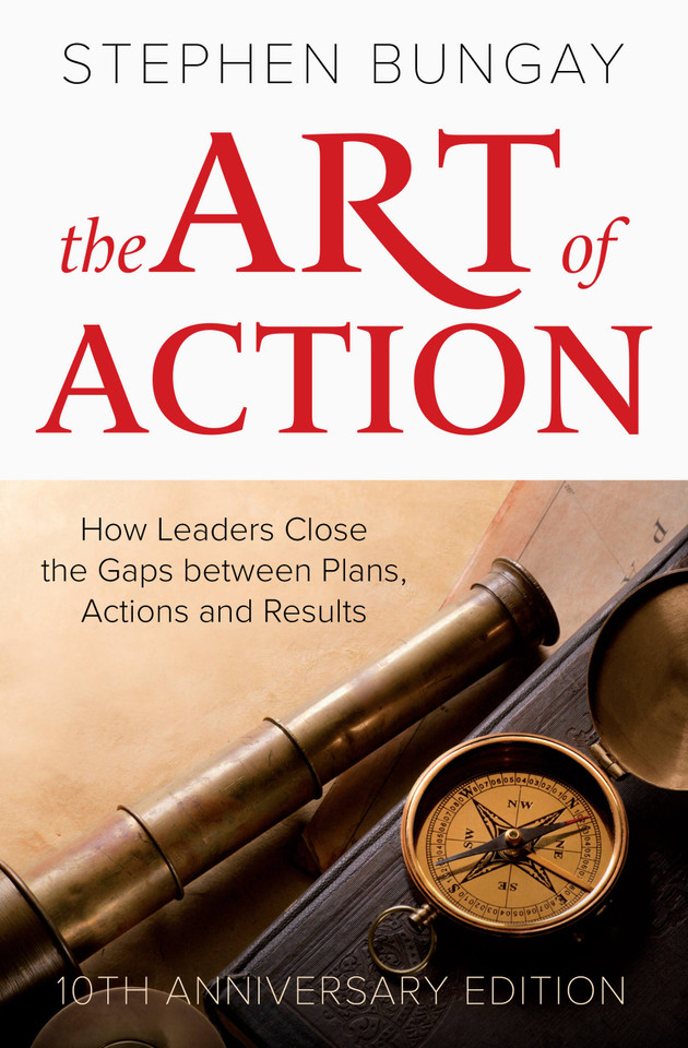 The Art of Action: 10th Anniversary Edition book cover by Stephen Bungay