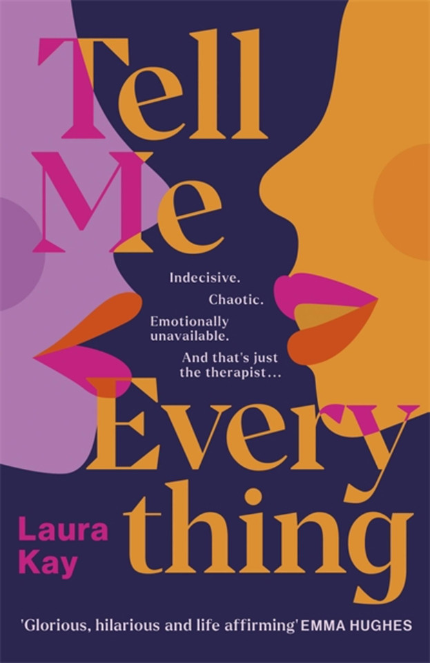 Tell Me Everything book cover by Laura Kay