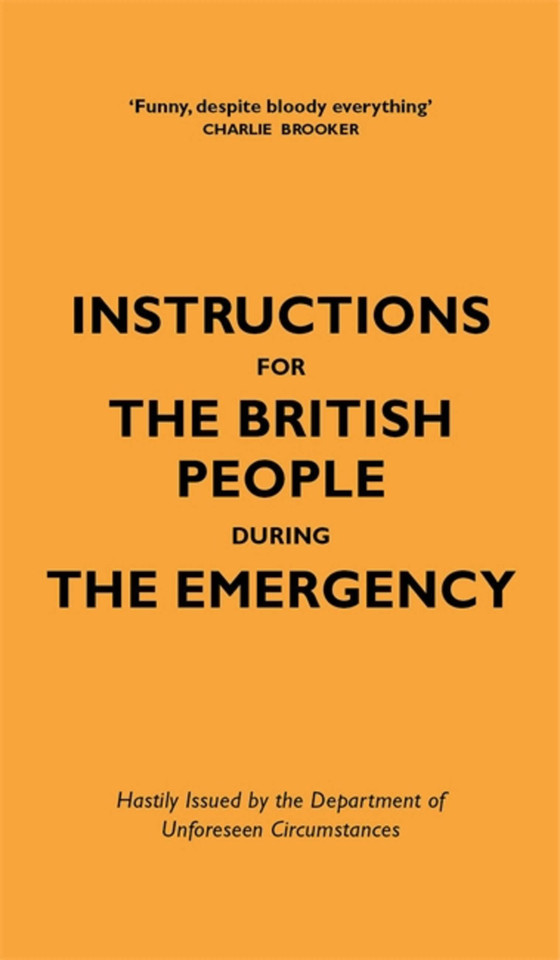 Instructions for the British People During The Emergency book cover by Jason Hazeley, Nico Tatarowicz