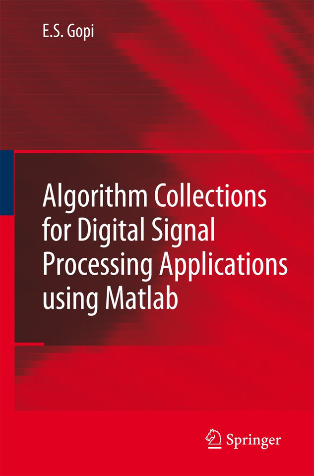 Algorithm Collections for Digital Signal Processing Applications Using Matlab book cover by E.S. Gopi