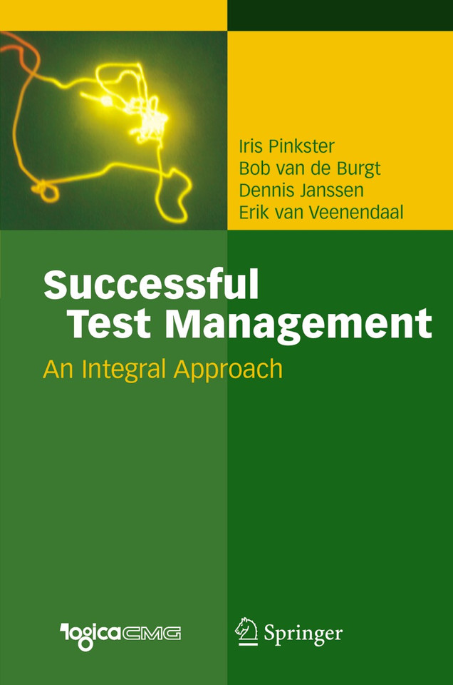 Successful Test Management: An Integral Approach book cover by Iris Pinkster, Bob van de Burgt, Dennis Janssen, Erik van Veenendaal