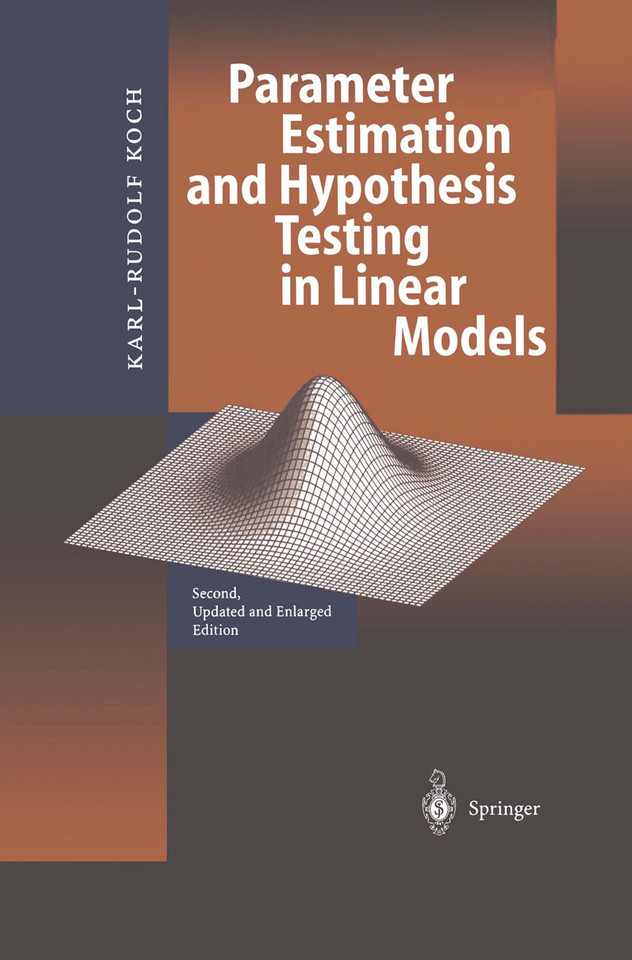 Parameter Estimation and Hypothesis Testing in Linear Models book cover by Karl-Rudolf Koch