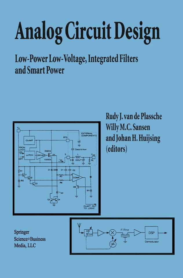 Analog Circuit Design: Low-Power Low-Voltage, Integrated Filters and Smart Power book cover by 