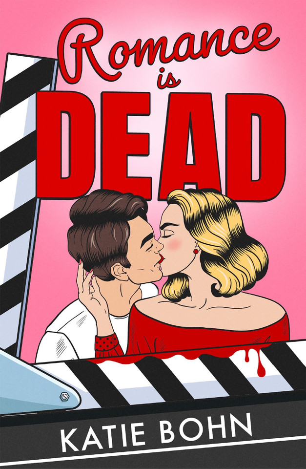 Romance Is Dead: the funny and spicy enemies-to-lovers romcom debut book cover by Katie Bohn