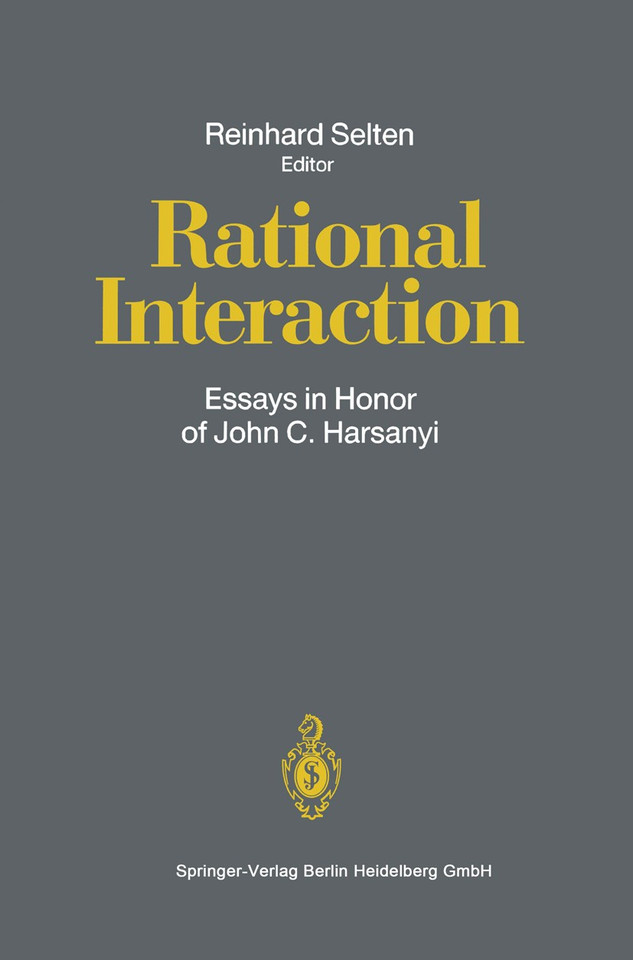 Rational Interaction: Essays in Honor of John C. Harsanyi book cover by 