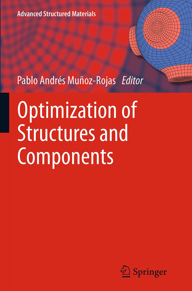 Optimization of Structures and Components (Advanced Structured Materials #43) book cover by 