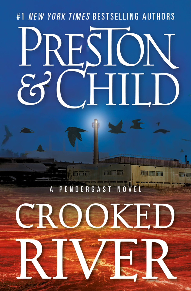 Crooked River (Agent Pendergast Series #19) book cover by Douglas Preston, Lincoln Child