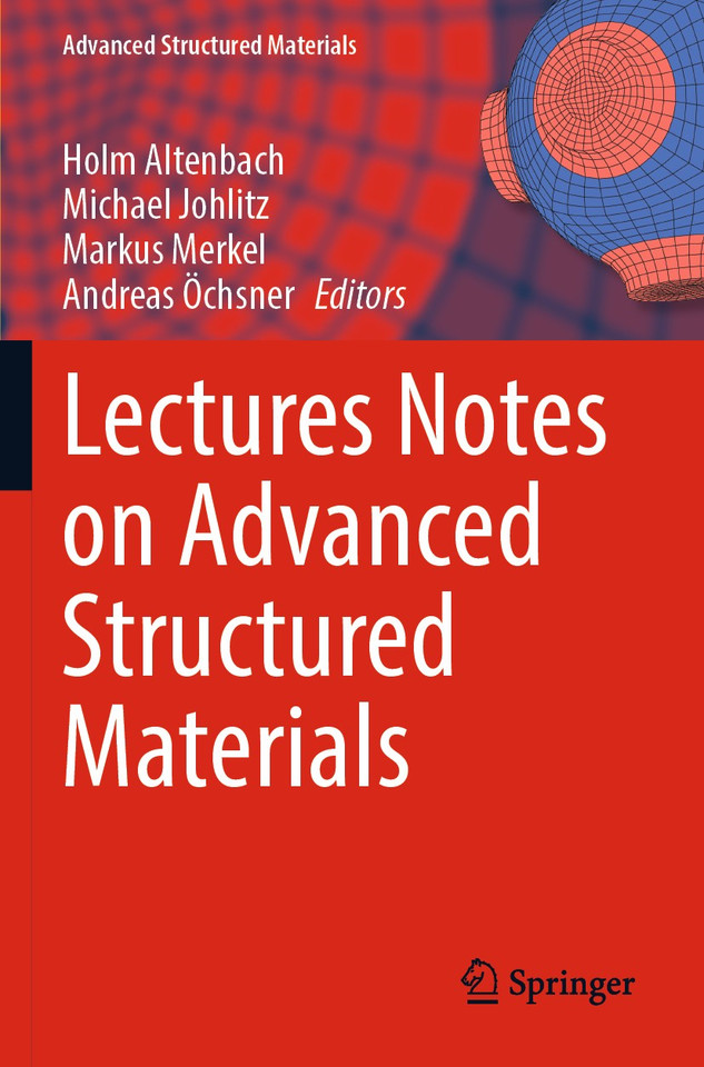 Lectures Notes on Advanced Structured Materials (Advanced Structured Materials #153) book cover by 