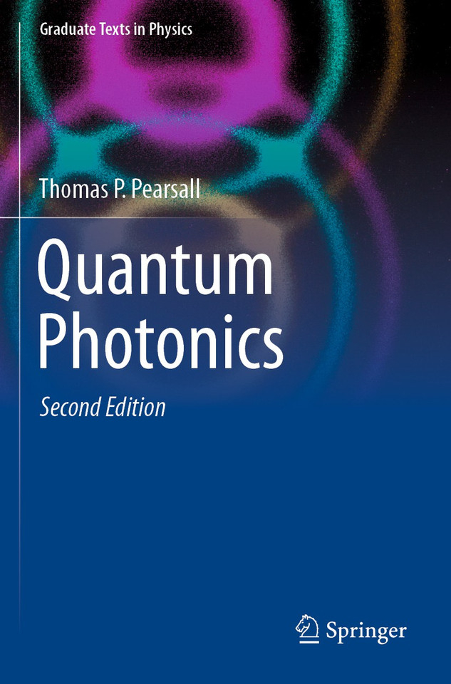 Quantum Photonics (Graduate Texts in Physics) book cover by Thomas P. Pearsall