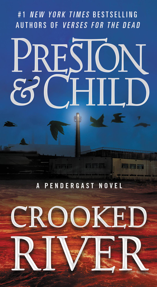 Crooked River (Agent Pendergast Series #19) book cover by Douglas Preston, Lincoln Child