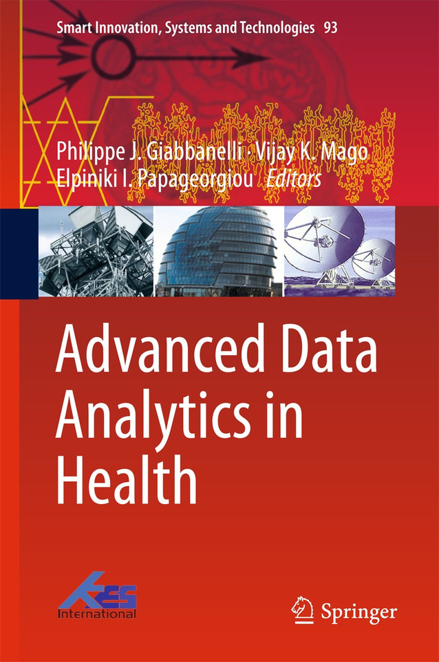 Advanced Data Analytics in Health (Smart Innovation, Systems and Technologies #93) book cover by 