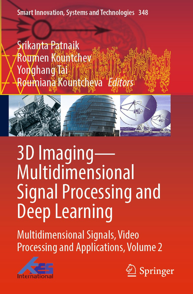 3D Imaging—Multidimensional Signal Processing and Deep Learning: Multidimensional Signals, Video Processing and Applications, Volume 2 (Smart Innovation, Systems and Technologies #348) book cover by 