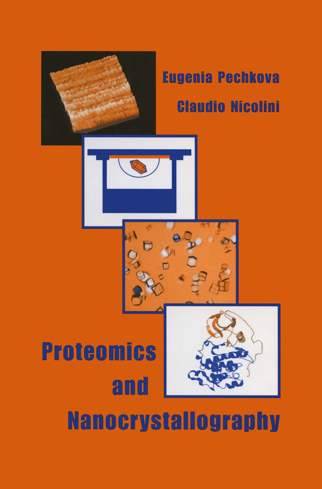 Proteomics and Nanocrystallography book cover by Eugenia Pechkova, C. Nicolini